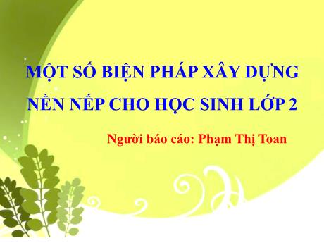 SKKN Một số biện pháp xây dựng nền nếp cho học sinh Lớp 2