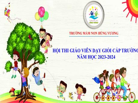 Biện pháp nâng cao chất lượng giáo dục qua ứng dụng phương pháp giáo dục Steam trong hoạt động học cho trẻ mẫu giáo 4-5 tuổi