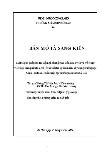 Một số giải pháp chỉ đạo đội ngũ cán bộ giáo viên, nhân viên và trẻ trong việc thực hiện phân loại, xử lý rác thải tại nguồn nhằm xây dựng trường học Xanh-an toàn-thân thiện tại Trường mầm non Sở Dầu